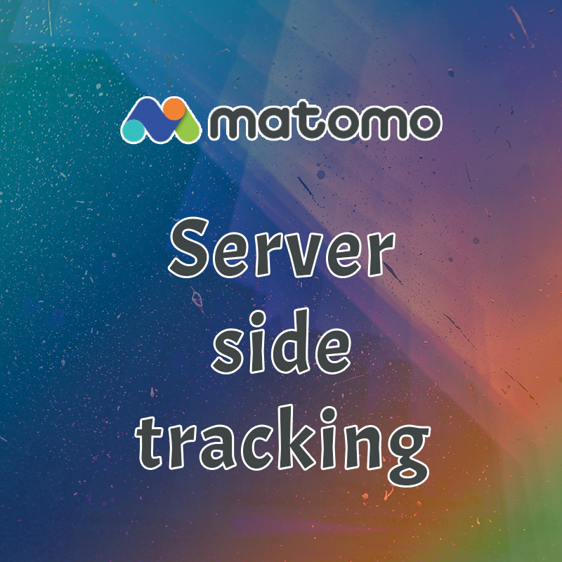 How to use Matomo's Server Side Tracking