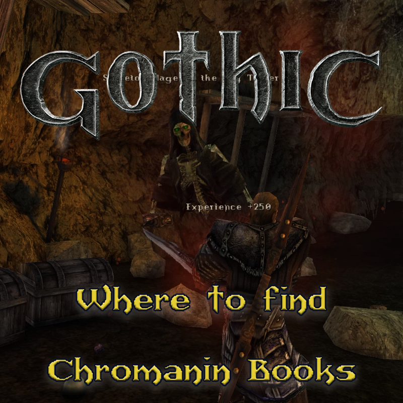 Gothic 1: Where to find the 6 Chromanin Books