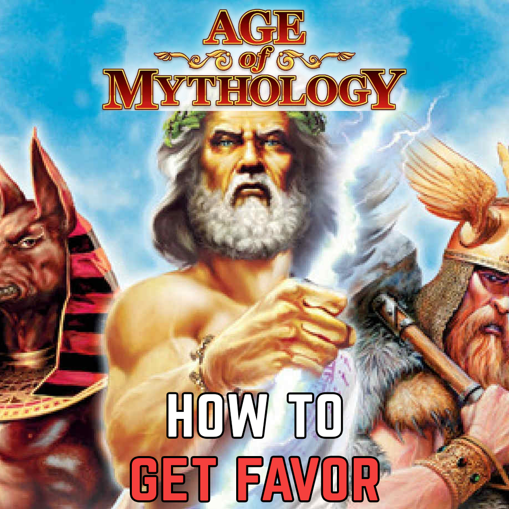 Age of Mythology: How to get favor