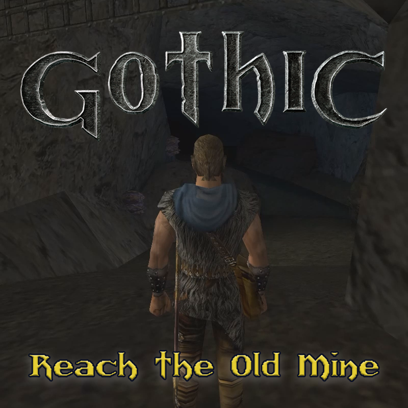 Gothic 1: How to reach the Old Mine